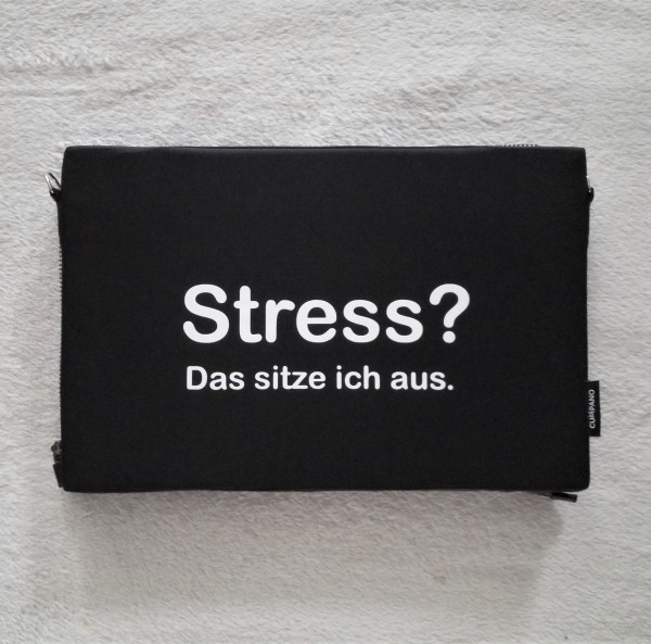System-Sitzkissen "Stress? Das sitze ich aus.", einzeln, modular erweiterbar